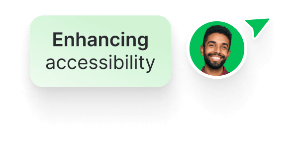 User enhancing accessibility